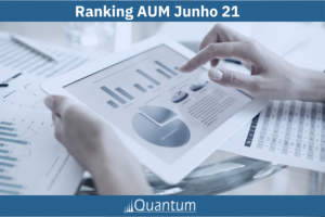 Quantum Ranking AUM Junho 21