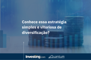 Banner matéria estratégia de diversificação Investing.com com dados Quantum