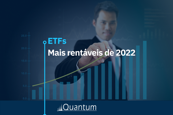 ETFs mais rentáveis de 2022