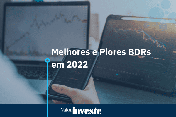 Capa sobre matéria de BDRs mais rentáveis em 2022 para quem quer investir em BDRs