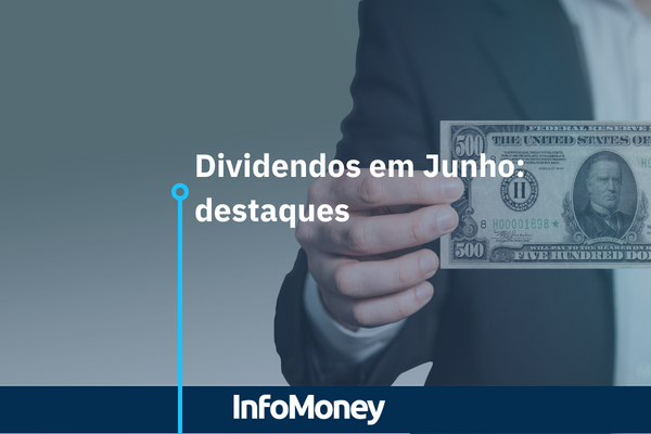 Petrobras e outros destaques de dividendos em Junho