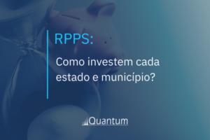 RPPS: como investem cada estado e município