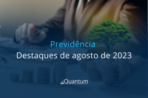 Fundos de previdência: maiores captações líquidas em agosto de 2023