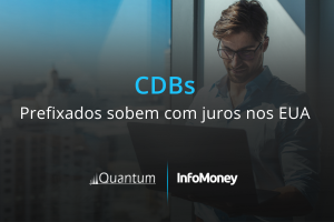 CDBs: prefixados sobem com juros nos EUA