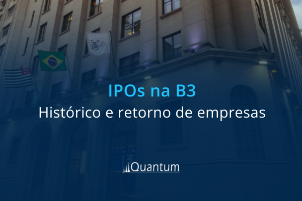 IPOs na B3: histórico e desempenho das ações do 'boom' de 2020 e 2021