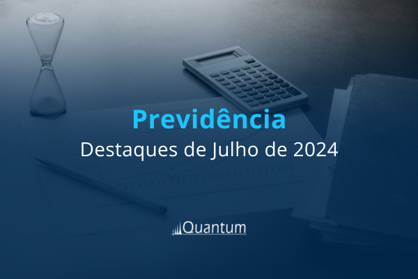 Fundos de previdência: os melhores em julho de 2024