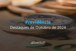 Previdência Captação Líquida Outubro24 - Quantum Finance