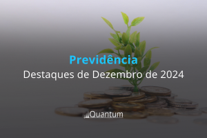 Previdência Captação Líquida Retornos 2024 Quantum Finance